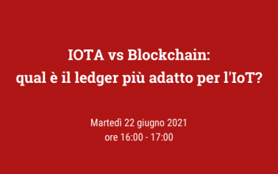 IOTA vs Blockchain: qual è il ledger più adatto per l’IoT?