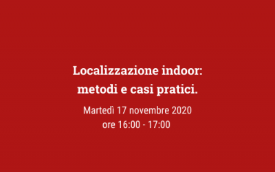 Localizzazione indoor: metodi e casi pratici